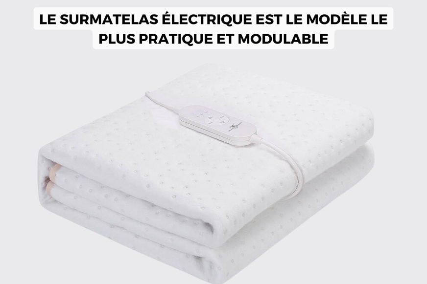 surmatelas chauffant électrique