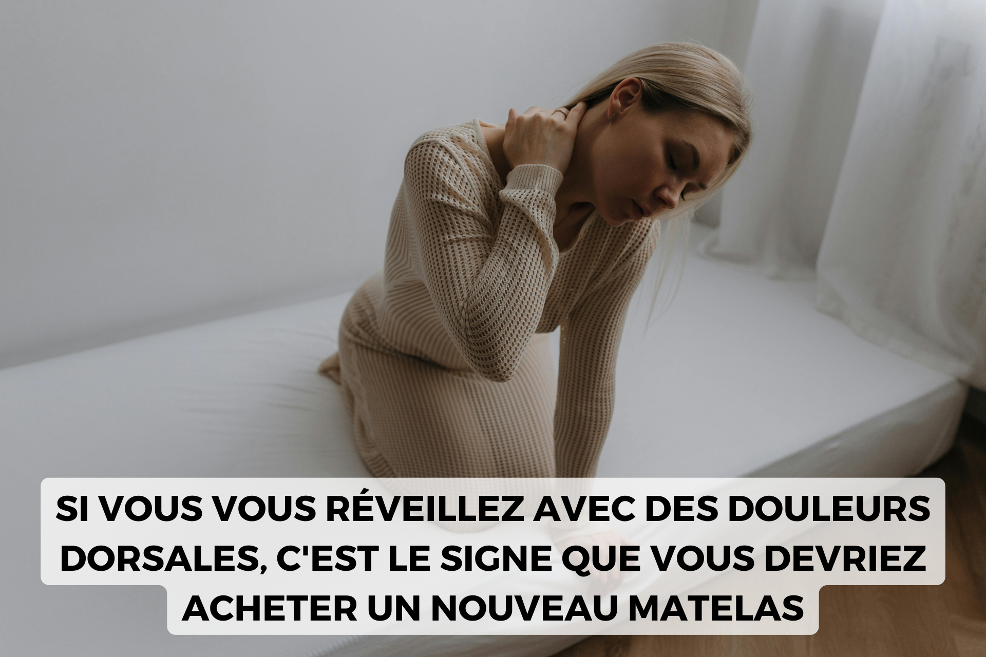 douleurs dorsales matelas