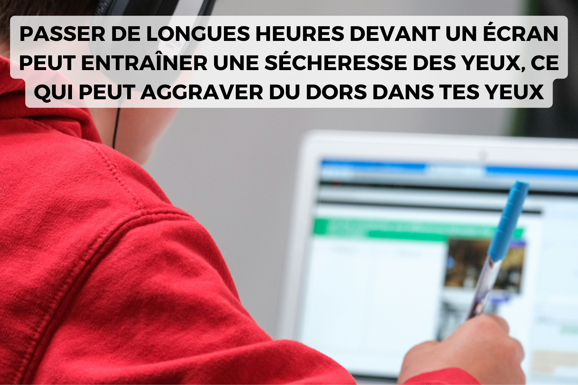 passer de longues heures devant un écran