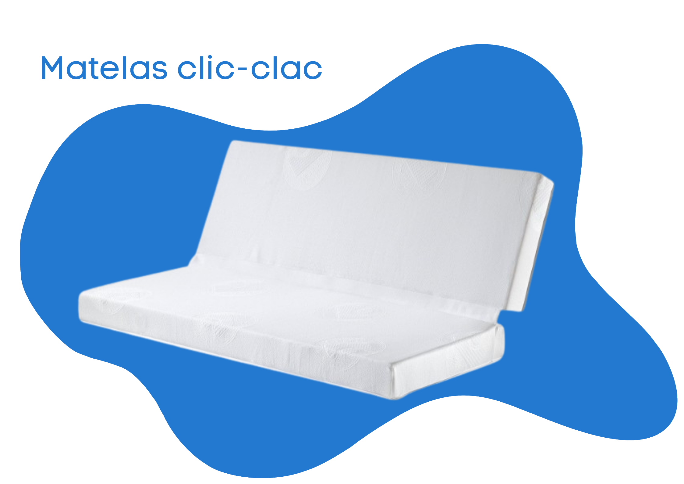 Matelas clic-clac
